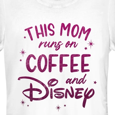 Junior's Disney This Mom Runs On Coffee T-Shirt 3 Junior's Disney This Mom Runs On Coffee T-Shirt